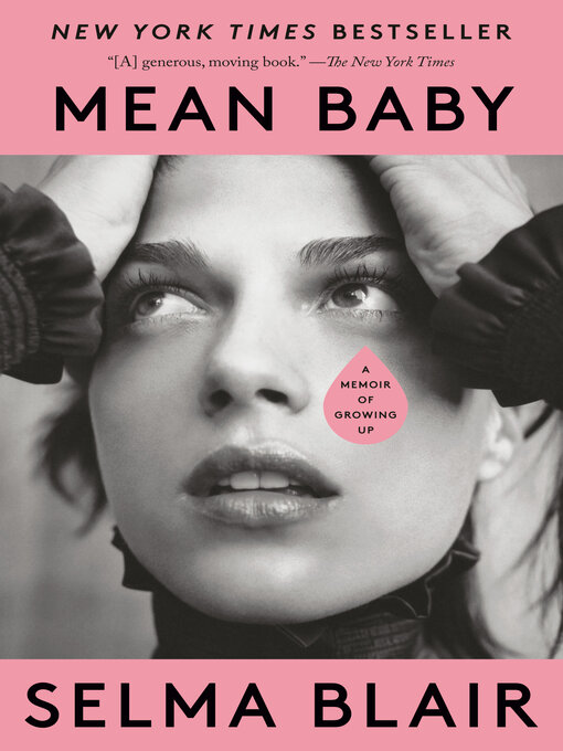 Title details for Mean Baby by Selma Blair - Wait list